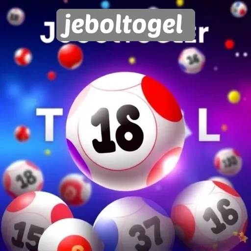 Keunggulan Jeboltogel dalam Menyajikan Permainan Togel